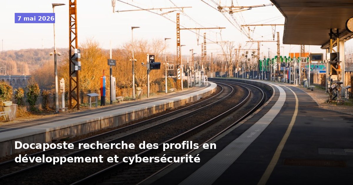 Docaposte recrute des profils en développement et cybersécurité