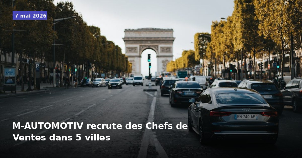 M-AUTOMOTIV recrute des Chefs de Vente dans 5 villes