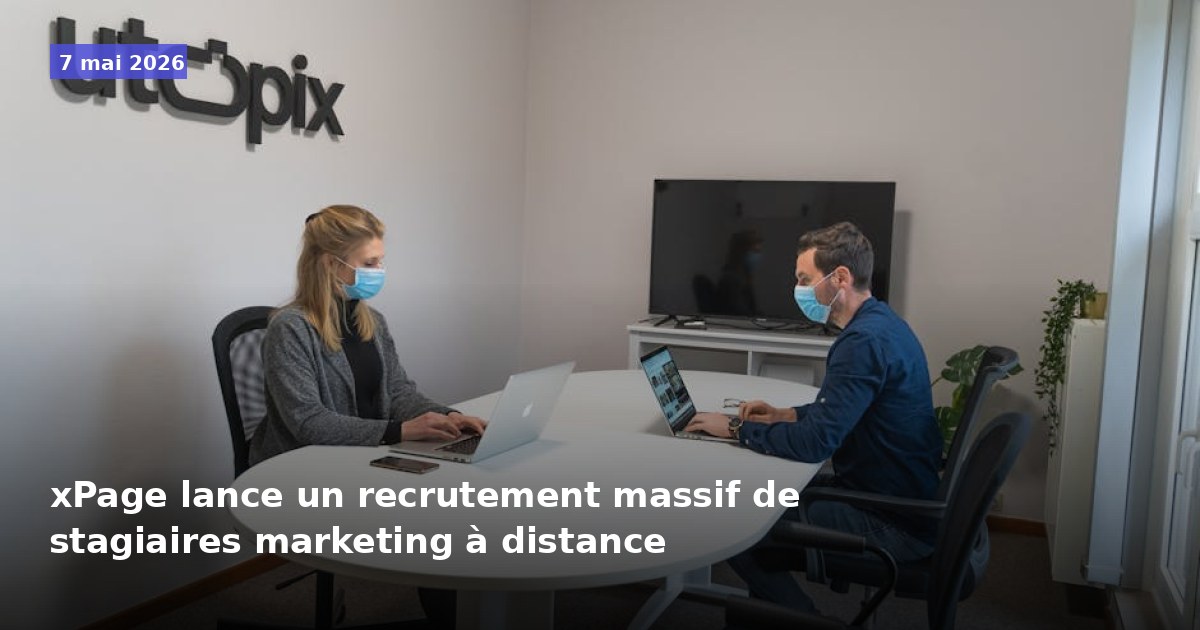 xPage recrute massivement des stagiaires en marketing à distance