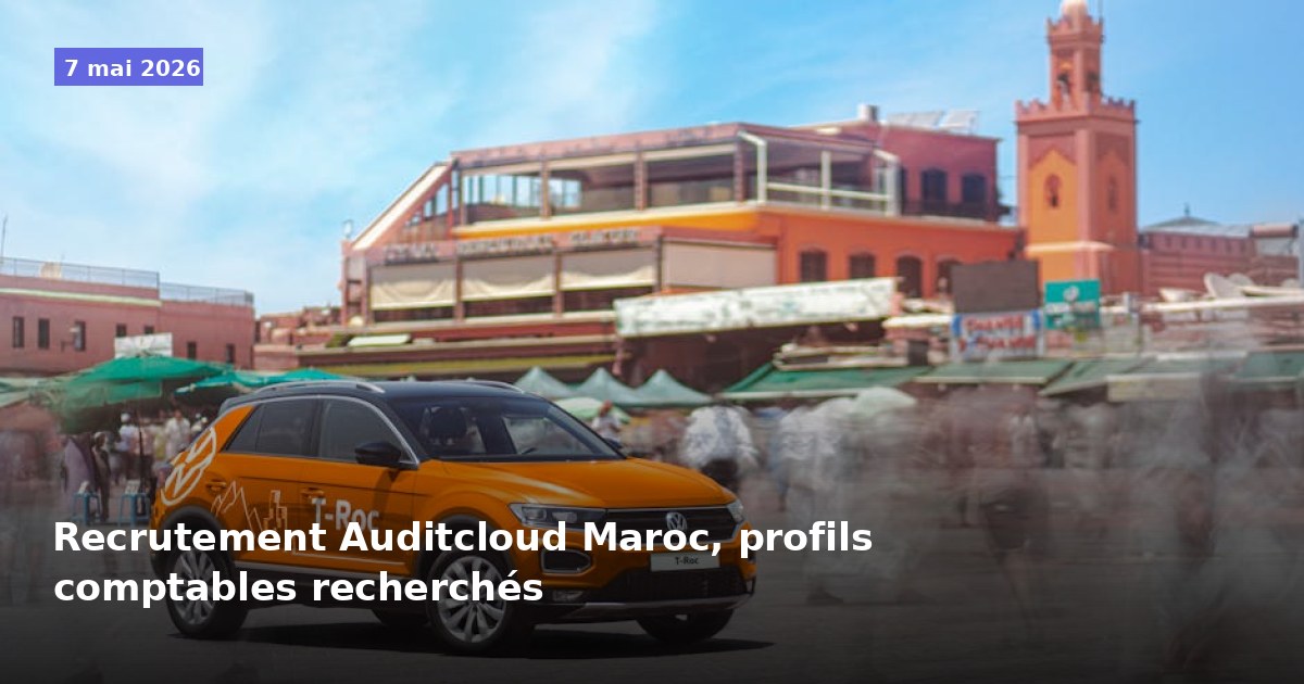Auditcloud Maroc recrute des profils comptables