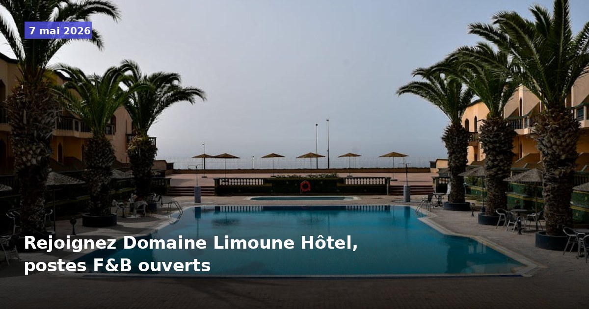 Postes ouverts en F&B au Domaine Limoune Hôtel