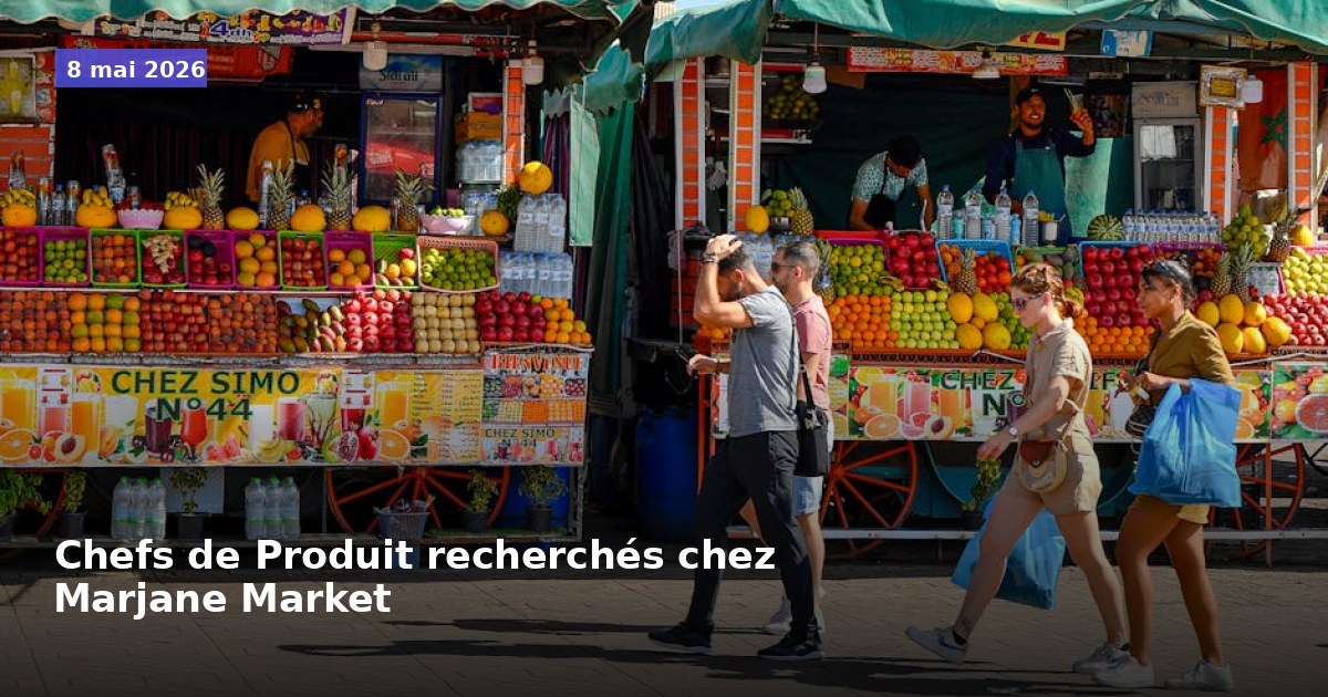 Recherche de Chefs de Produit chez Marjane Market