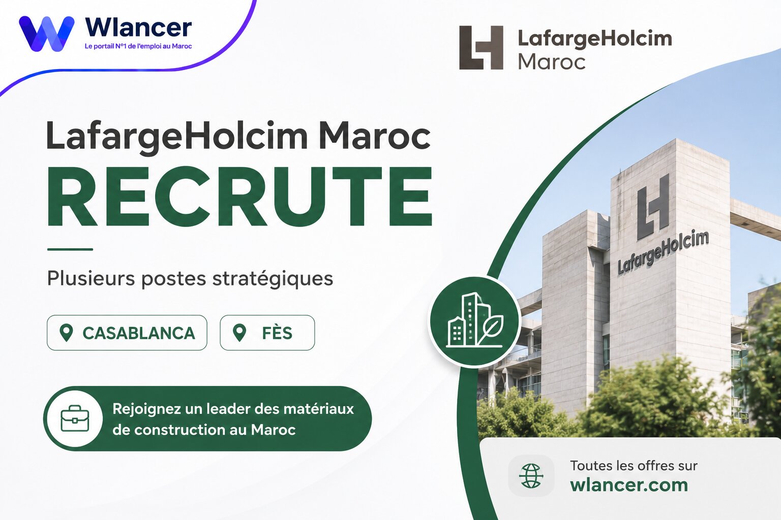 LafargeHolcim Maroc recrute plusieurs postes stratégiques